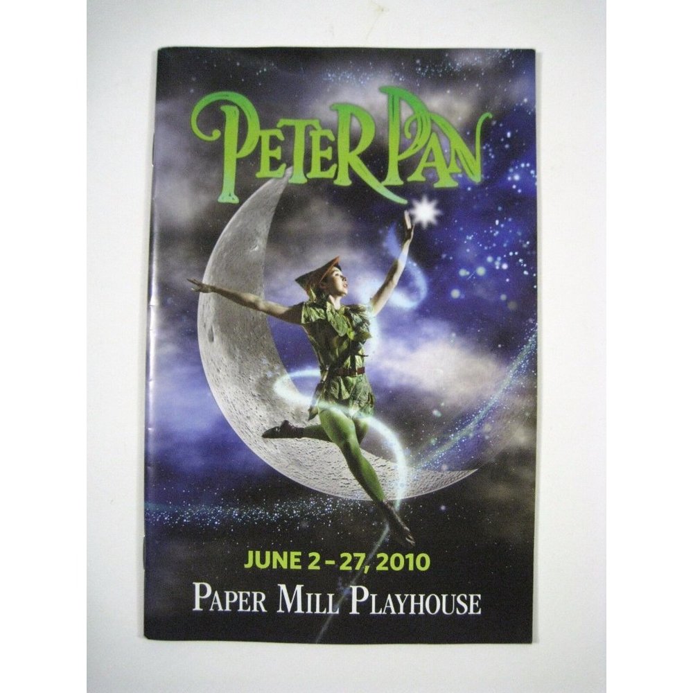 Peter Pan Paper Mill Playhouse Theatre June 2010 State Theatre Program NJ